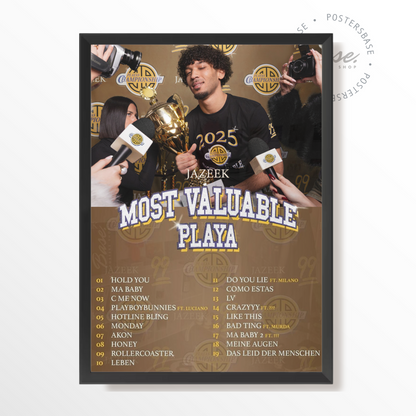 Jazeek Most Valuable Playa