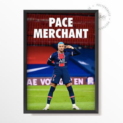 Mbappé 'Pace Merchant'
