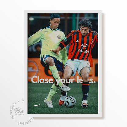 Ronaldinho - Close your legs