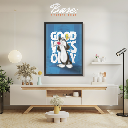 Tweety and Sylvester Good Vibes Only