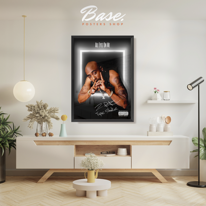 Tupac All Eyez On Me Sign