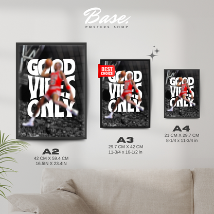 Michael Jordan Good Vibes Only