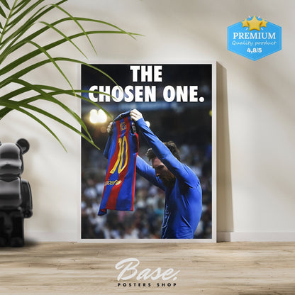 Messi 'The Chosen one'