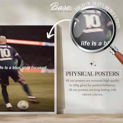 Neymar 'Life is a blur.'