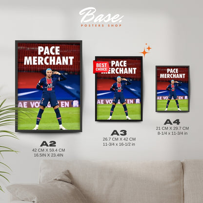 Mbappé 'Pace Merchant'