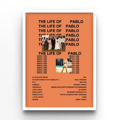 Kanye West The Life of Pablo - A4, A3, A2 Posters Base - Poster Print Shop / Art Prints / PostersBase