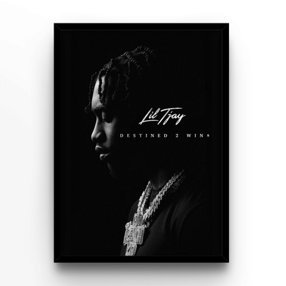 Lil Tjay Destined 2 Win - A4, A3, A2 Posters Base - Poster Print Shop / Art Prints / PostersBase