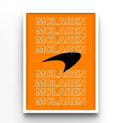 McLaren - A4, A3, A2 Posters Base - Poster Print Shop / Art Prints / PostersBase